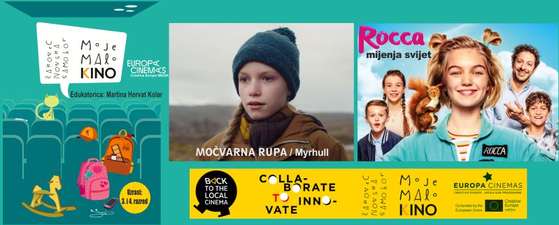 MOJE MALO KINO / BACK TO THE LOCAL CINEMA / MOČVARNA RUPA / ROCCA MIJENJA SVIJET / 25. i  26.1.2023. / 10 sati