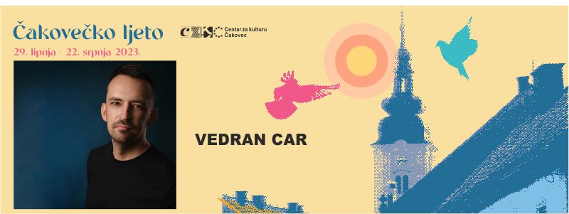 VEDRAN CAR /  petak / 30.6.2023. / 22.30 / Trg Republike / DJ AFTER PARTY