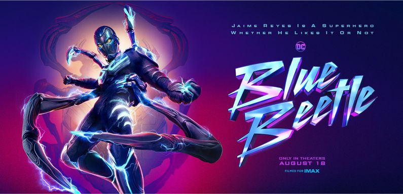 BLUE BEETLE / akcija, avantura, SF / 18. – 21. kolovoza 2023.