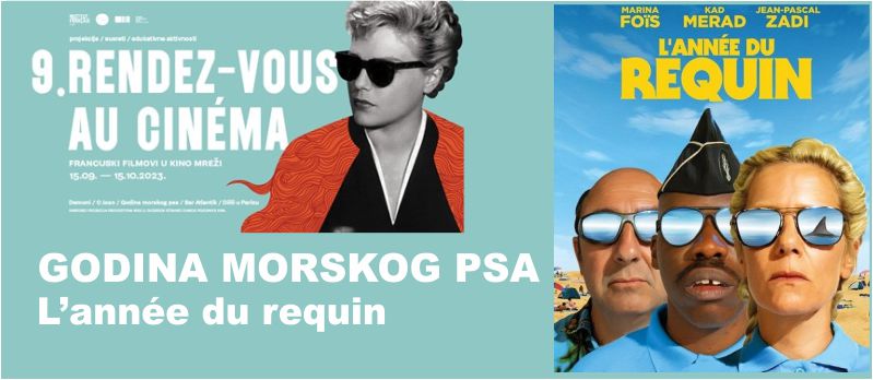 GODINA MORSKOG PSA / komedija, drama horor / 9. RENDEZ-VOUS AU CINÉMA / nedjelja / 8. listopada 2023. / 20.00 sati