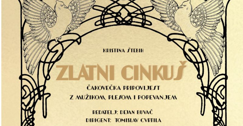ZLATNI CINKUŠ  / Kristina Štebih / čakovečka pripovijest z mužikom, plesom i popevanjem / 13. i 14. studenoga 2023. / 20 sati