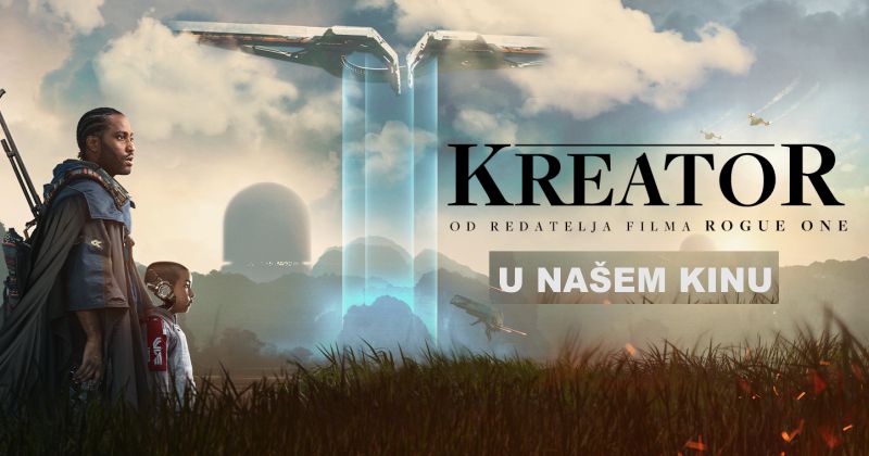 KREATOR / od vizionarskog redatelja filma Rogue One, Garetha Edwardsa, dolazi ovaj novi znanstveno-fantastični akcijski triler / 14. –  16. listopada 2023.