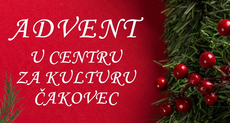ADVENTSKA ČAROLIJA U CENTRU ZA KULTURU   