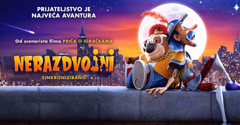NERAZDVOJNI / od scenarista velikog hita „Priča o igračkama” dolazi zabavna avantura o dva nerazdvojna prijatelja, napuštenog plišanog medvjedića i lutka beskrajne mašte / 18. svibnja 2024.