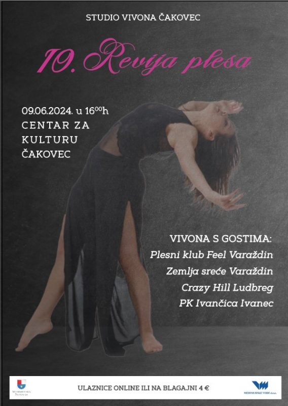 STUDIO VIVONA ČAKOVEC / 10.REVIJA PLESA / 9.6.2024. / 16.00 SATI