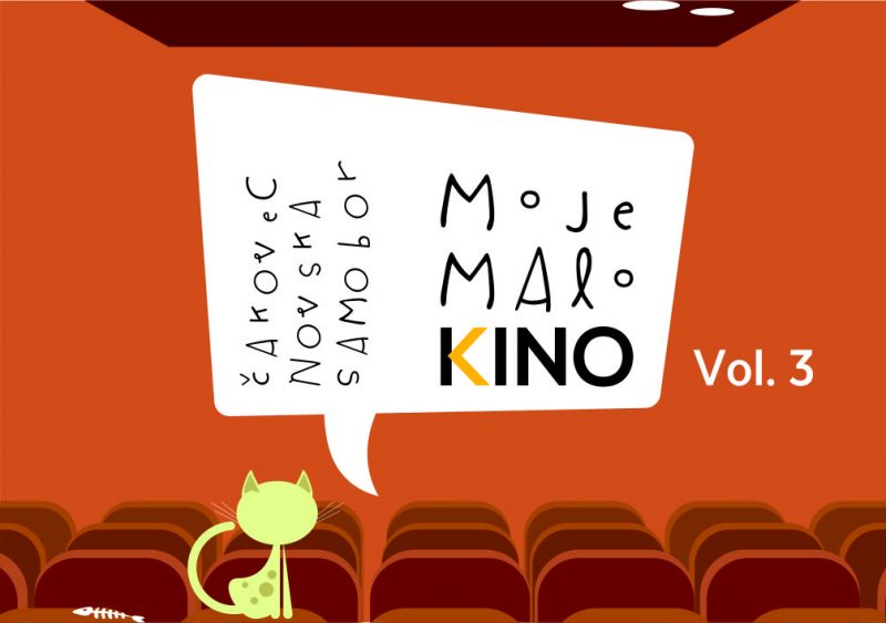 MOJE MALO KINO Vol. 3 / BACK TO THE LOCAL CINEMA / studeni 2024. / najava programa