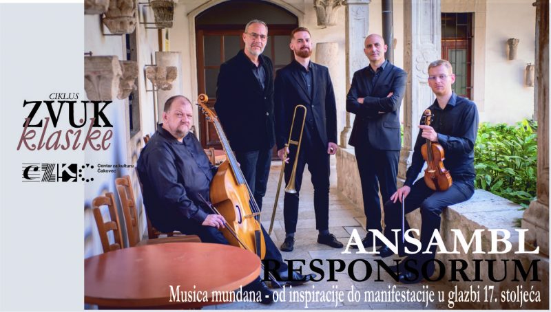 CIKLUS “ZVUK KLASIKE” / ANSAMBL RESPONSORIUM / Musica mundana – od inspiracije do manifestacije u glazbi 17. stoljeća / 5. listopada 2024. / Dvorana Zrinski / Scheier