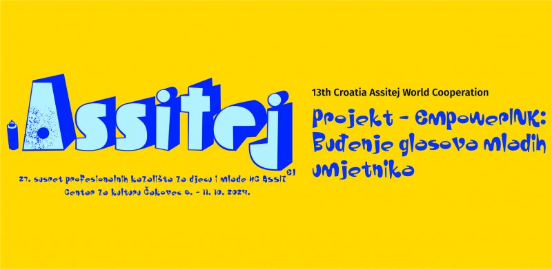 ASSITEJ / Projekt – EmpowerINK: Buđenje glasova mladih umjetnika / 8. listopada 2024.