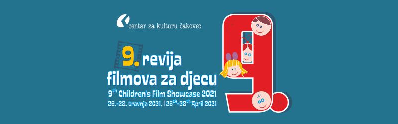 9. REVIJA FILMOVA ZA DJECU – 26. – 28. travnja 2021.