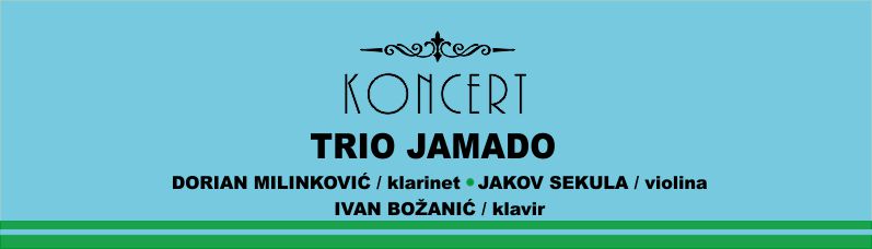 TRIO JAMADO / koncert / utorak 22. veljače 2022.  u 20 sati / Centar za kulturu Čakovec