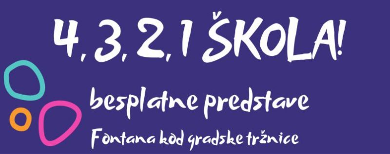4,3,2,1 ŠKOLA / prije početka nove školske godine Kazališna družina Pinklec odigrat će 4 besplatne predstave za djecu kod fontane pokraj gradske tržnice / 31.8. – 3.9.2023. u 17.00 sati