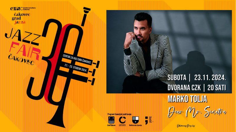 30. JAZZ FAIR / Marko Tolja – Dear Mr. Sinatra / 23. studeni 2024.