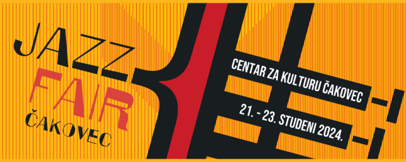 30. JAZZ FAIR / Centar za kulturu Čakovec / 21. – 23. studeni 2024. / 20 sati